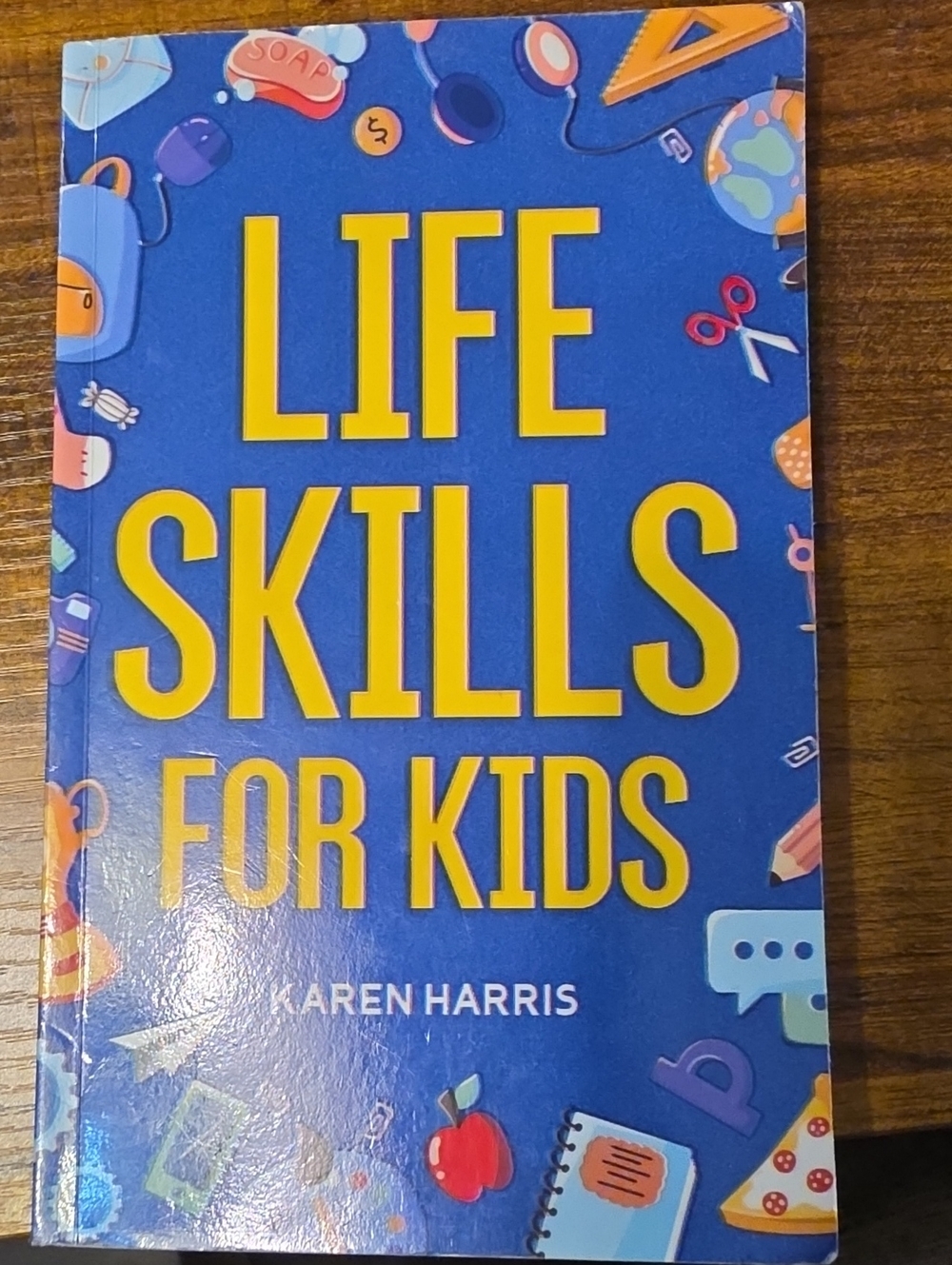 Life Skills for Kids by - Blue Educational Activity Book
